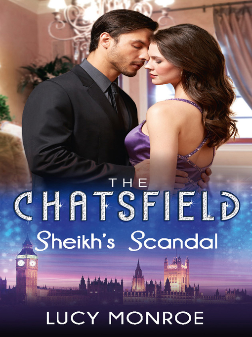 Title details for Sheikh's Scandal by Lucy Monroe - Available